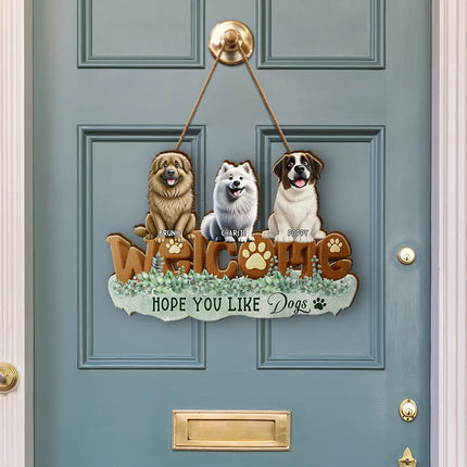 Welcome Hope You Like Dogs Cats - Personalized Custom Shaped Wood Sign