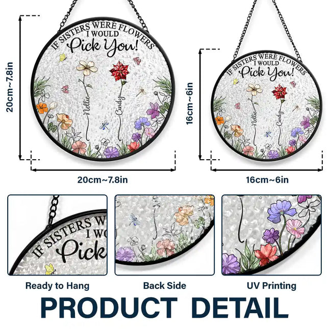 Birth Flower Sisters Besties From The Same Garden - Personalized Stained Glass Window Hanging Suncatcher