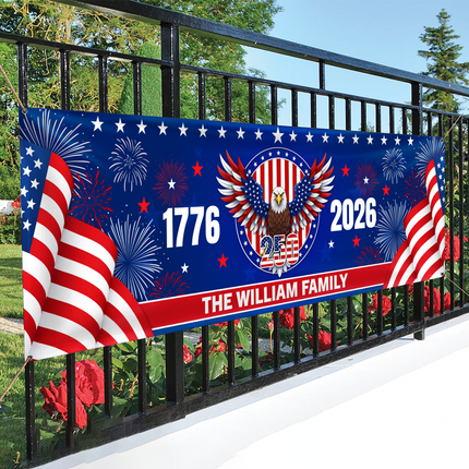 Personalized Family Name 1776-2026 250 Years Birthday America Flag Eagle Patriotic Banner
