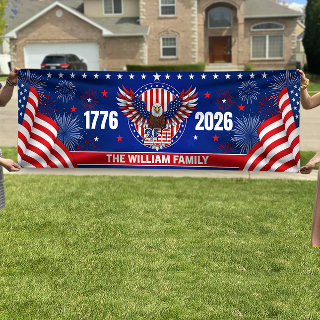 Personalized Family Name 1776-2026 250 Years Birthday America Flag Eagle Patriotic Banner