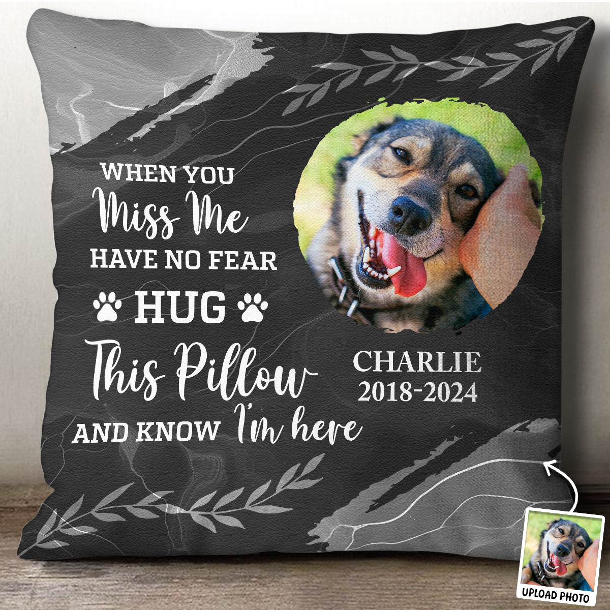 Custom Photo When You Miss Me - Personalized Custom Pillow