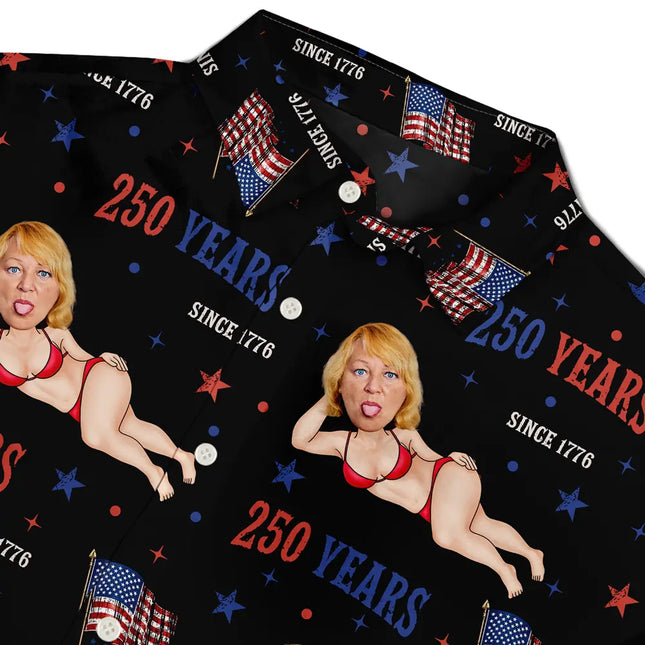 Custom Photo Star & Stripes 250 Years Anniversary Funny Man Woman - Personalized Hawaiian Shirt