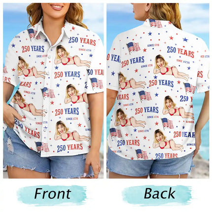 Custom Photo Star & Stripes 250 Years Anniversary Funny Man Woman - Personalized Hawaiian Shirt