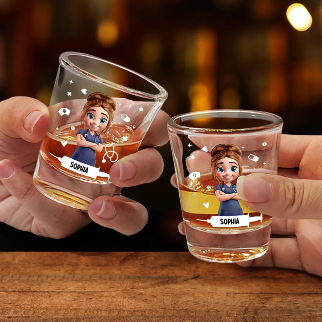 Nurses Need Shots Too - Personalized Shot Glass