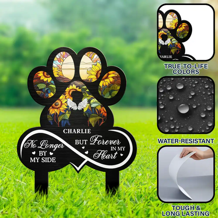 Pet Forever In My Heart Always Loved - Personalized Metal Garden Stake