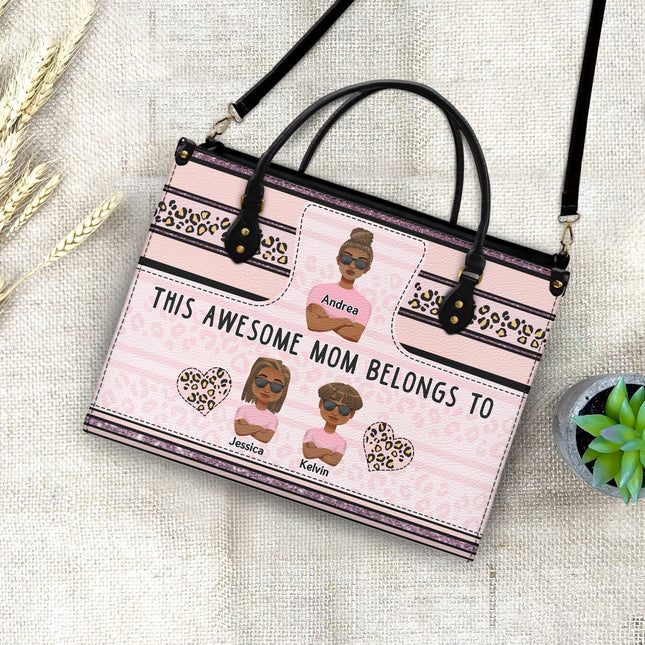 This Awesome Mom Belongs To - Gift For Mother - Personalized Leather Bag