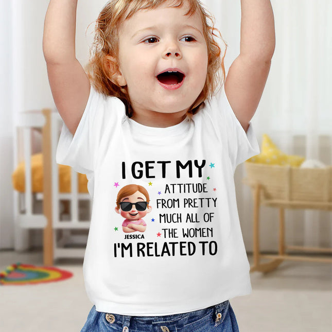 I Get My Attitude - Personalized Baby Onesie