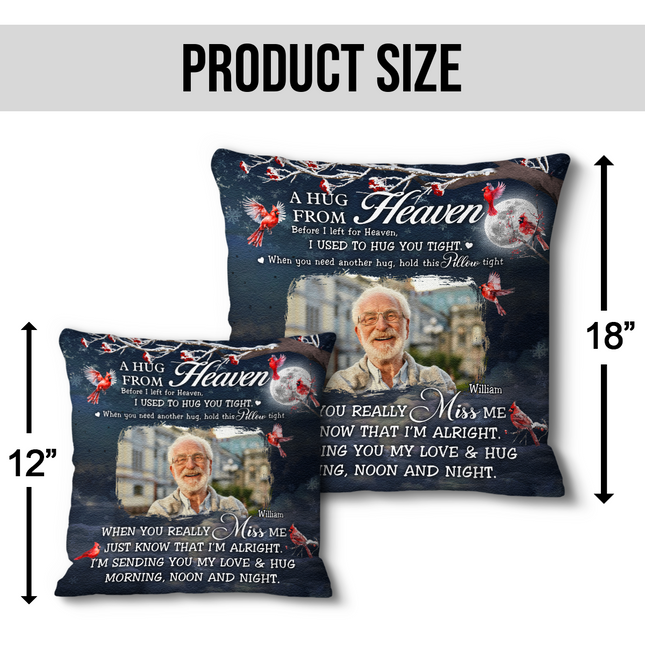 Custom Photo A Hug From Heaven Memorial - Personalized Pillow