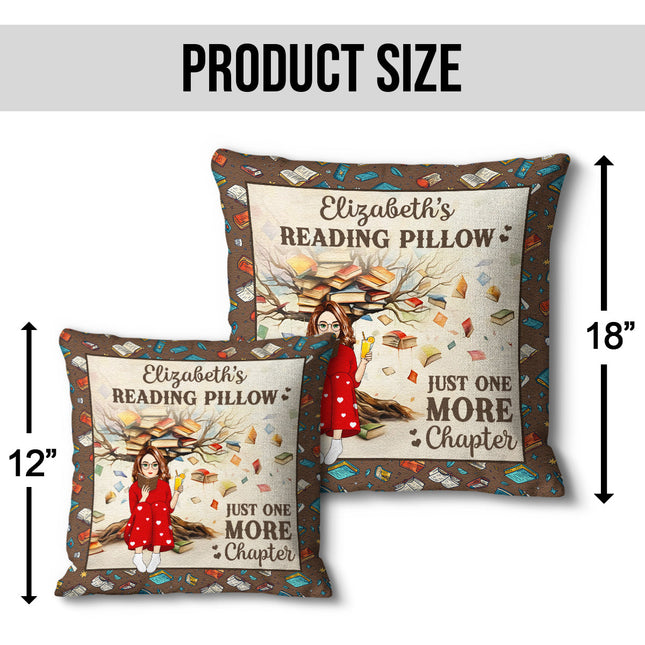 Reading Pillow Just One More Chapter - Personalized Custom Pillow