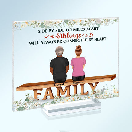 Family The Greatest Gift Our Parents Gave Us Was Each Other - Personalized Acrylic Plaque