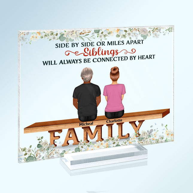 Family The Greatest Gift Our Parents Gave Us Was Each Other - Personalized Acrylic Plaque