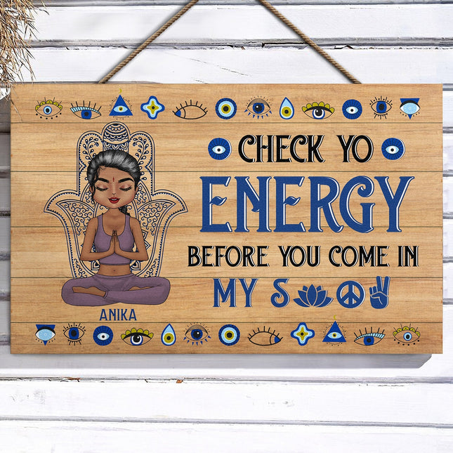 Please Be Mindful Of The Energy You Bring Into This Space - Personalized Wood Rectangle Sign