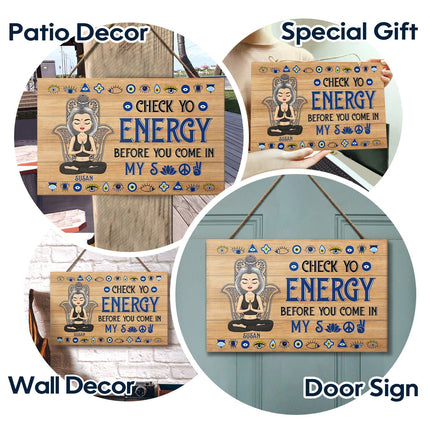 Please Be Mindful Of The Energy You Bring Into This Space - Personalized Wood Rectangle Sign