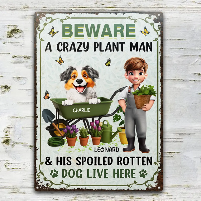 A Crazy Plant Lady & Her Spoiled Rotten Dogs 3D Effect - Personalized Classic Metal Signs