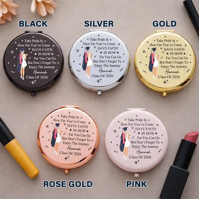 Take Pride In How Far You've Come - Personalized Compact Mirror