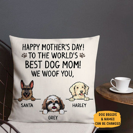 Happy Mother's Day Best Dog Mom, I Woof You, Personalized Pillows