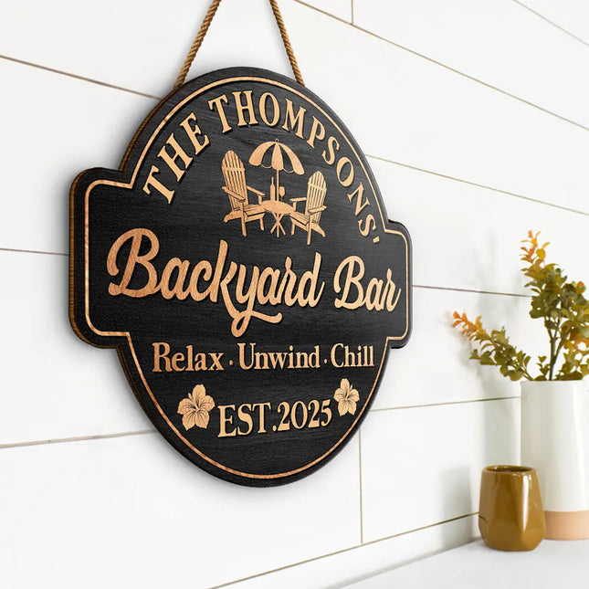 Welcome To Our Backyard Oasis - Personalized Custom Shaped Wood Sign