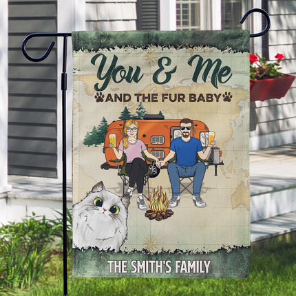 You & Me And The Dogs Cats - Personalized Custom Flag