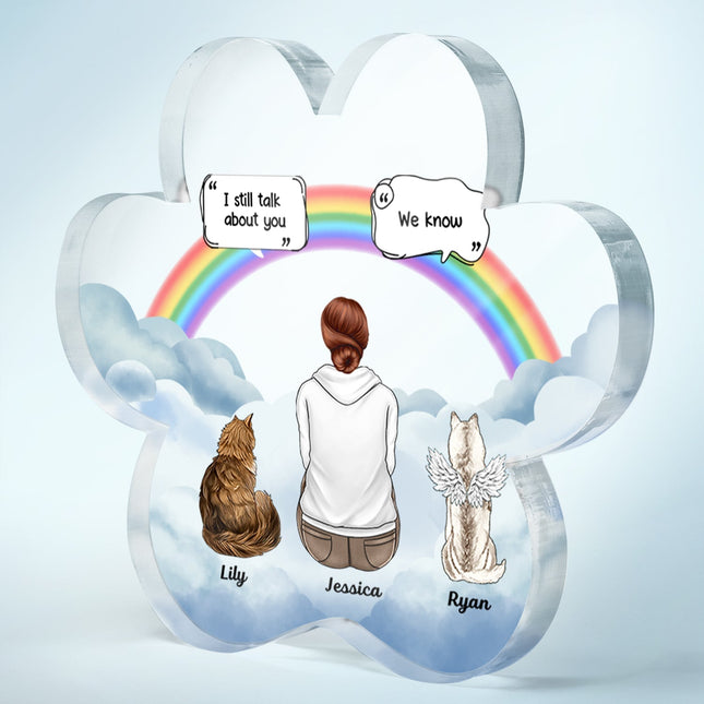 I Miss You - Memorial Gift For Pet Lovers - Personalized Paw Shaped Acrylic Plaque