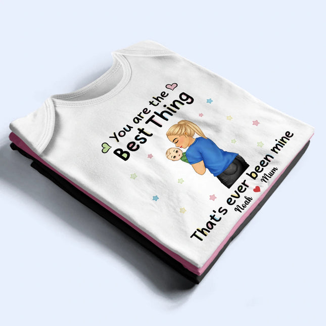 You Are The Best Thing That Ever Been Mine - Personalized Baby Onesie