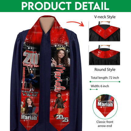 Custom Photo She Believed She Could Graduation Stoles