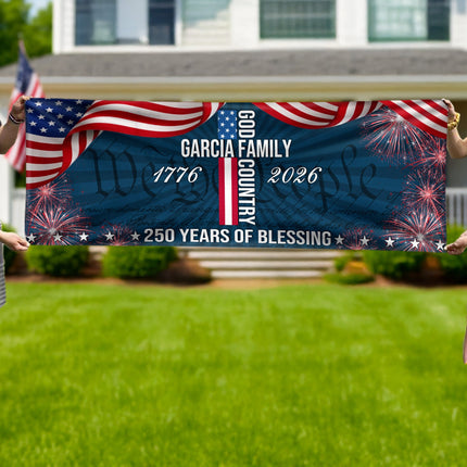 Custom Family Name Patriotic American Flag 250 Years of Blessing God Banner