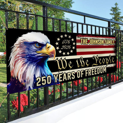 America 250th Anniversary Fence Banner We The People Patriotic Banner