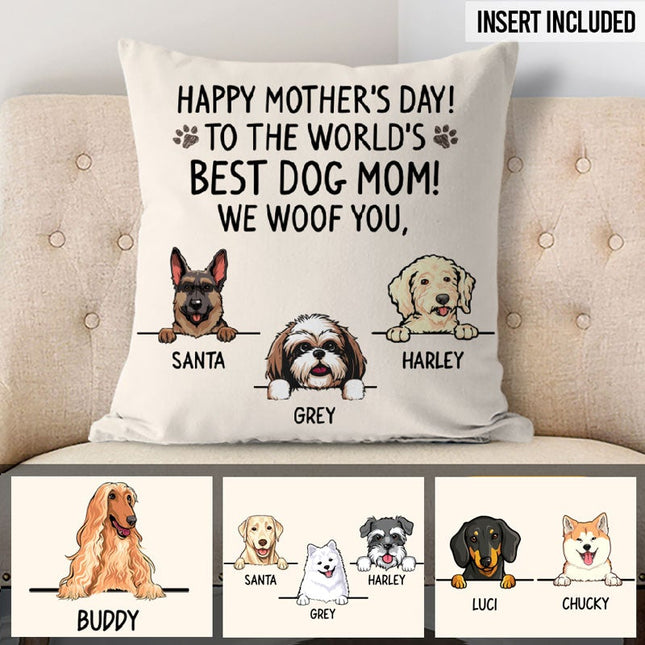 Happy Mother's Day Best Dog Mom, I Woof You, Personalized Pillows
